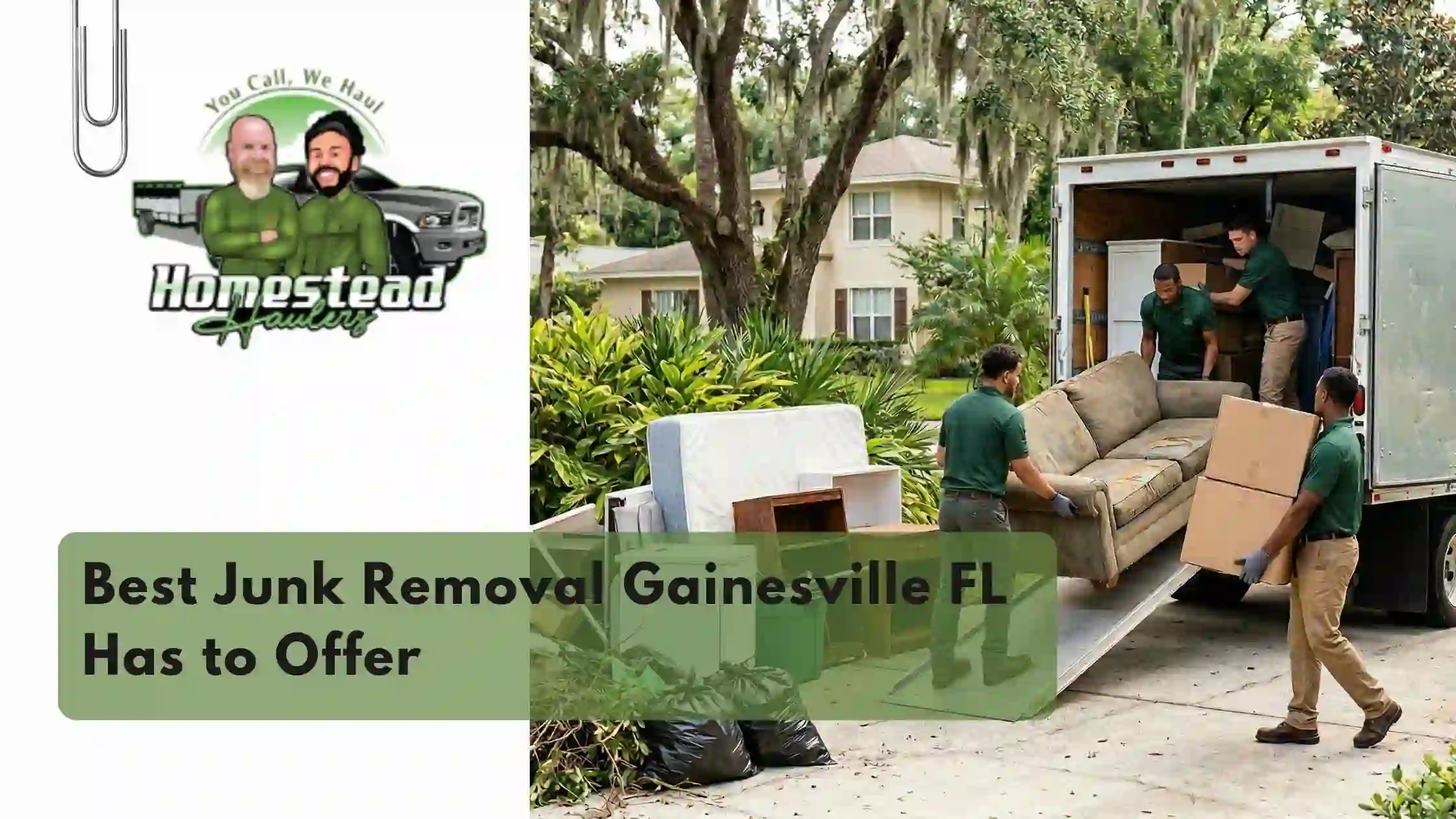 Best Junk Removal Gainesville FL Has to Offer