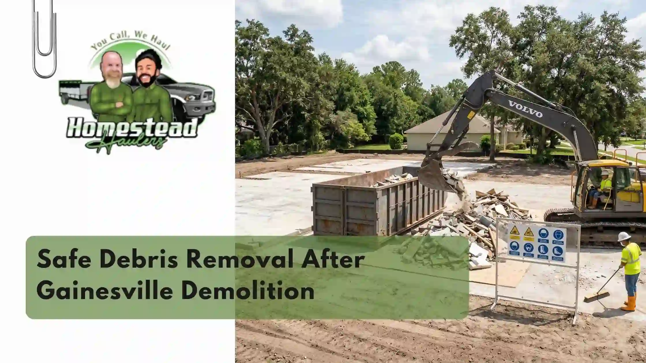 Safe Debris Removal After Gainesville Demolition
